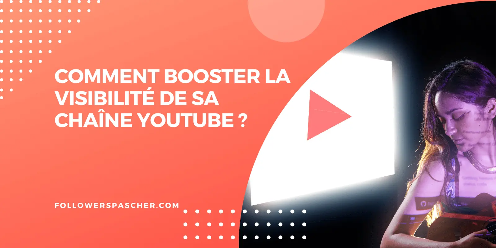 booster chaîne YouTube