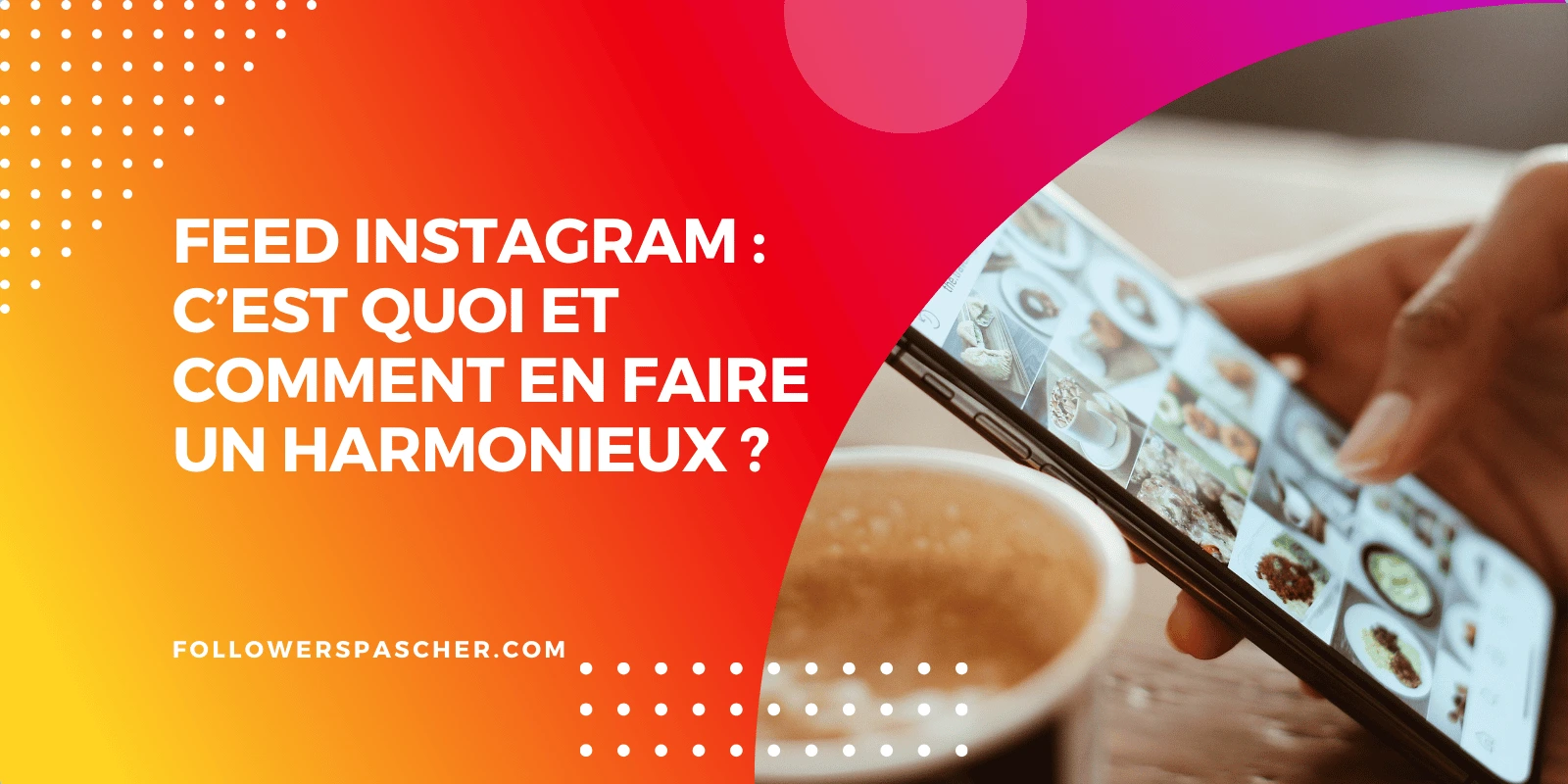 feed Instagram harmonieux